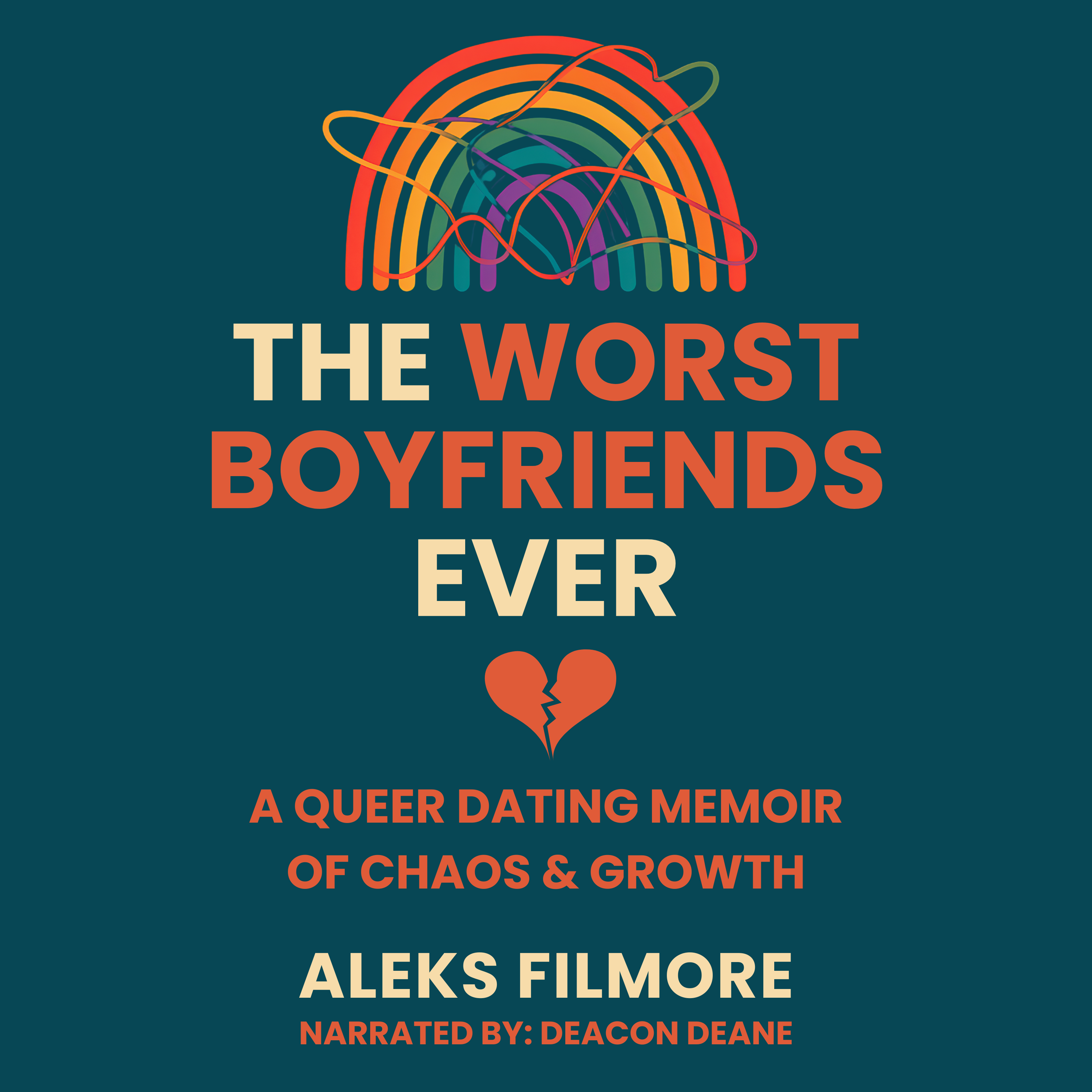 The Worst Boyfriends Ever audiobook cover