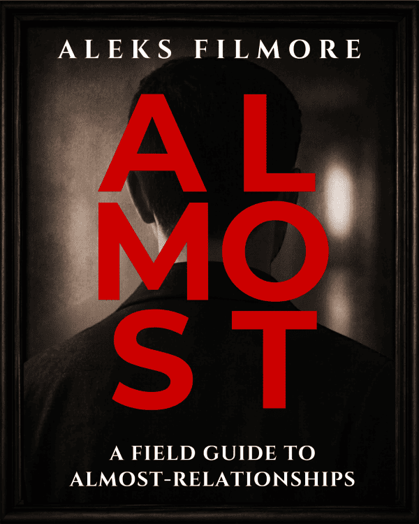 ALMOST by Aleks Filmore — book cover