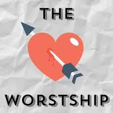 The Worstship Podcast