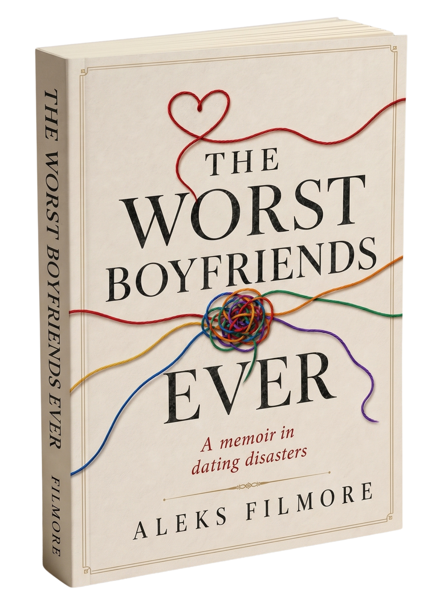 The Worst Boyfriends Ever book cover