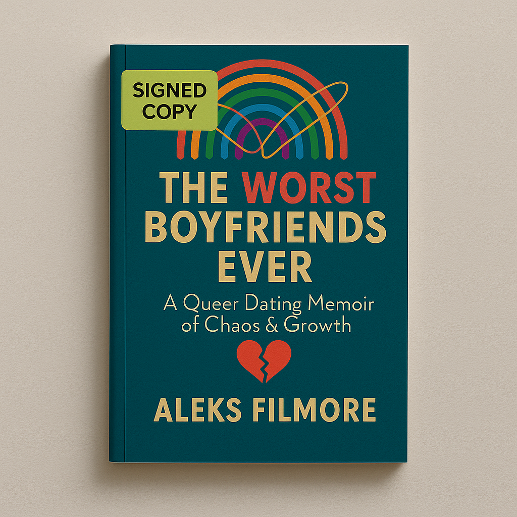 The Worst Boyfriends Ever Signed Paperback Book Cover